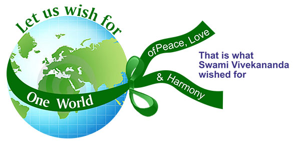 Let us wish for One World of Peace, Love and Harmony
